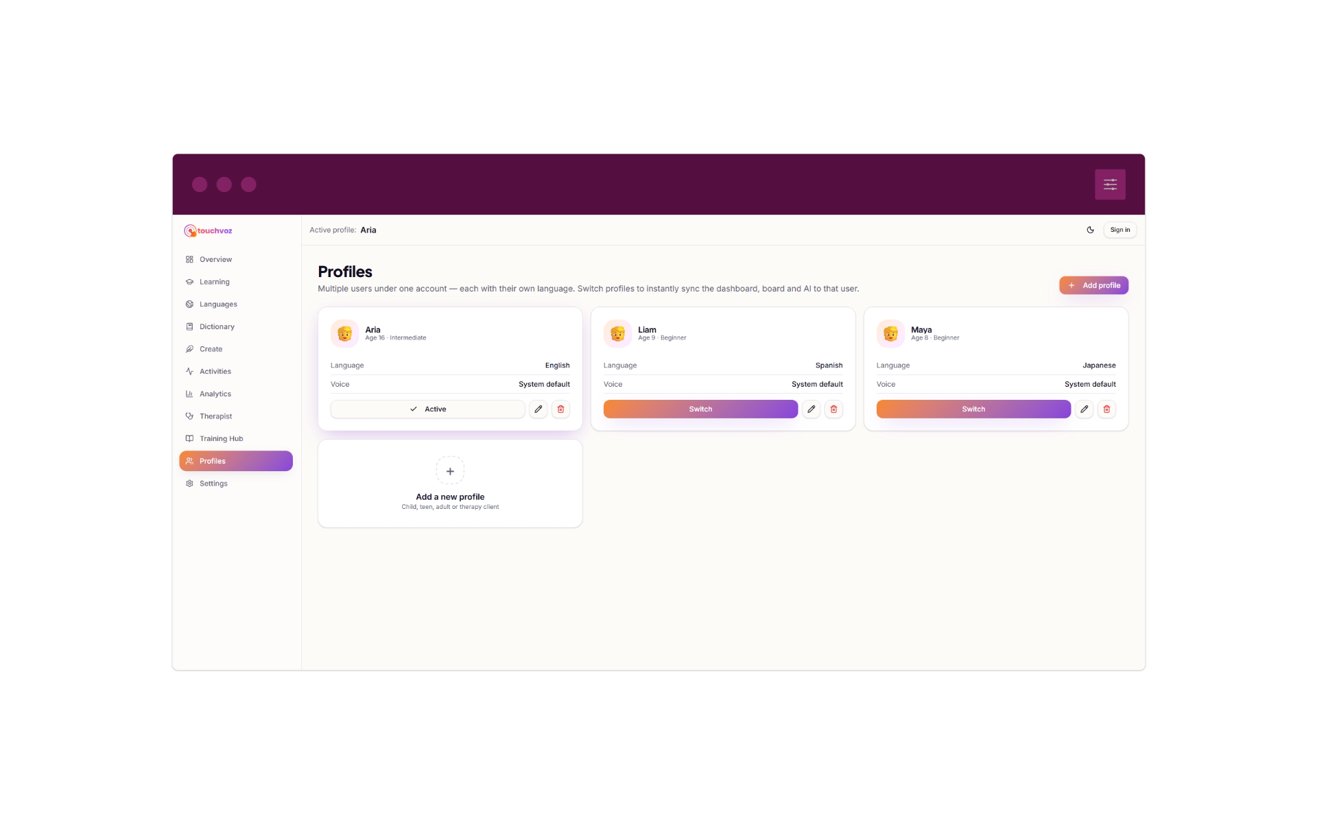 One account. Every voice in your family.
